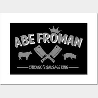 Abe Froman (Grey) Posters and Art